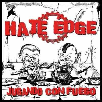 Hate Edge - Jugando con fuego
