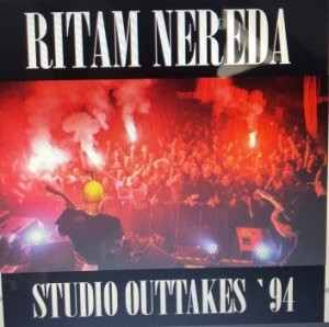 Ritam Nereda - Studio Outtakes `94 - MLP