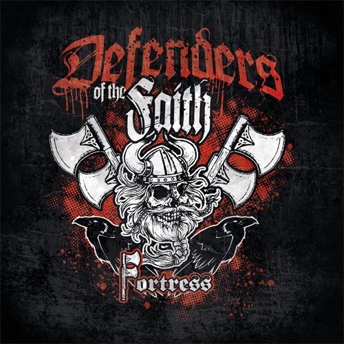 Fortress- Defenders of the Faith