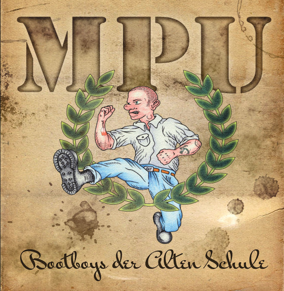 MPU - Bootboys der alten Schule - LP