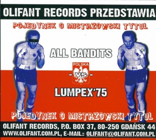 All Bandits / Lumpex 75