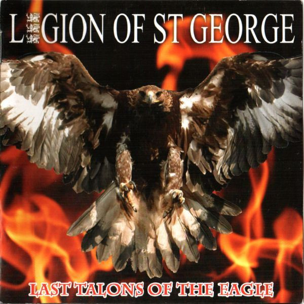 Legion of St. George - Last Talons of the Eagle CD