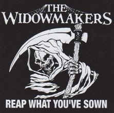 Widowmakers - Reap what you\'ve sown