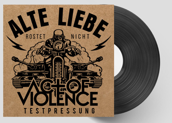 Act of Violence - Alte Liebe rostet nicht - LP TESTPRESSUNG