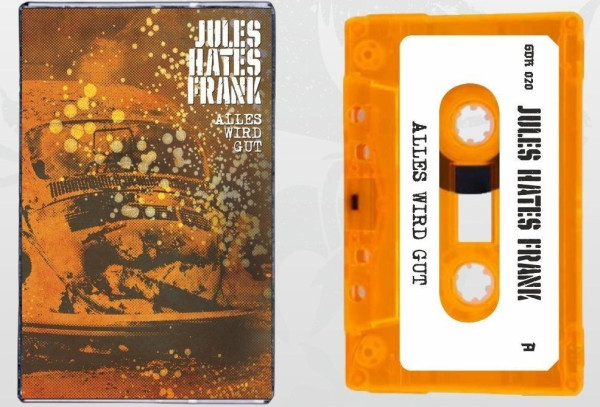 Jules hates Frank - Alles wird gut - MC
