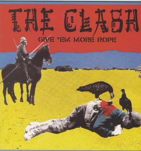 The Clash - Give 'em more rope - LP