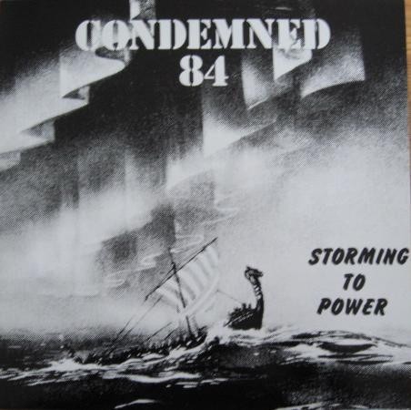 Condemned 84 - Storming to power