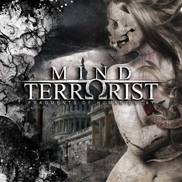 Mind Terrorist - Fragments of human decay