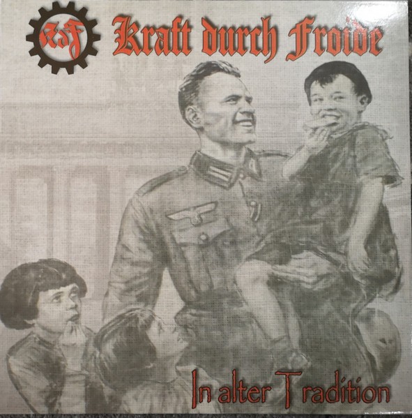 Kraft durch Froide - In alter Tradition - LP SONDERFARBE