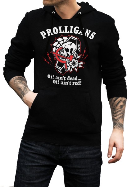 Kapuzenpullover - Prolligans - Oi! ain`t dead...