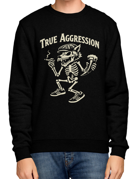 Sweatshirt - True Aggression - Cheers