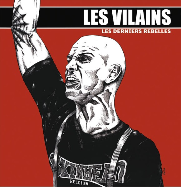 Les Vilains - Les Derniers Rebelles - LP