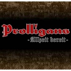 Prolligans - Allzeit bereit - LP